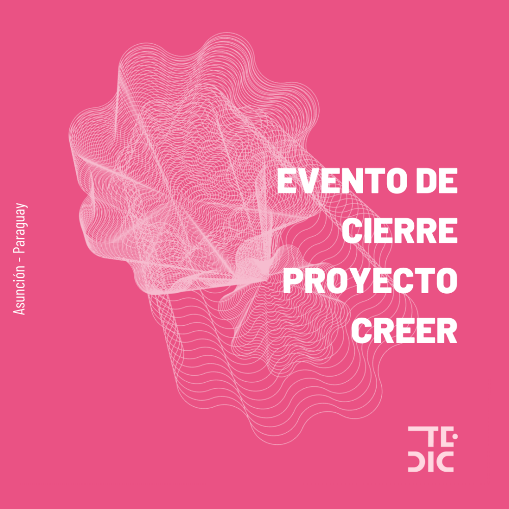 Flyer con texto: cierre proyecto CREER