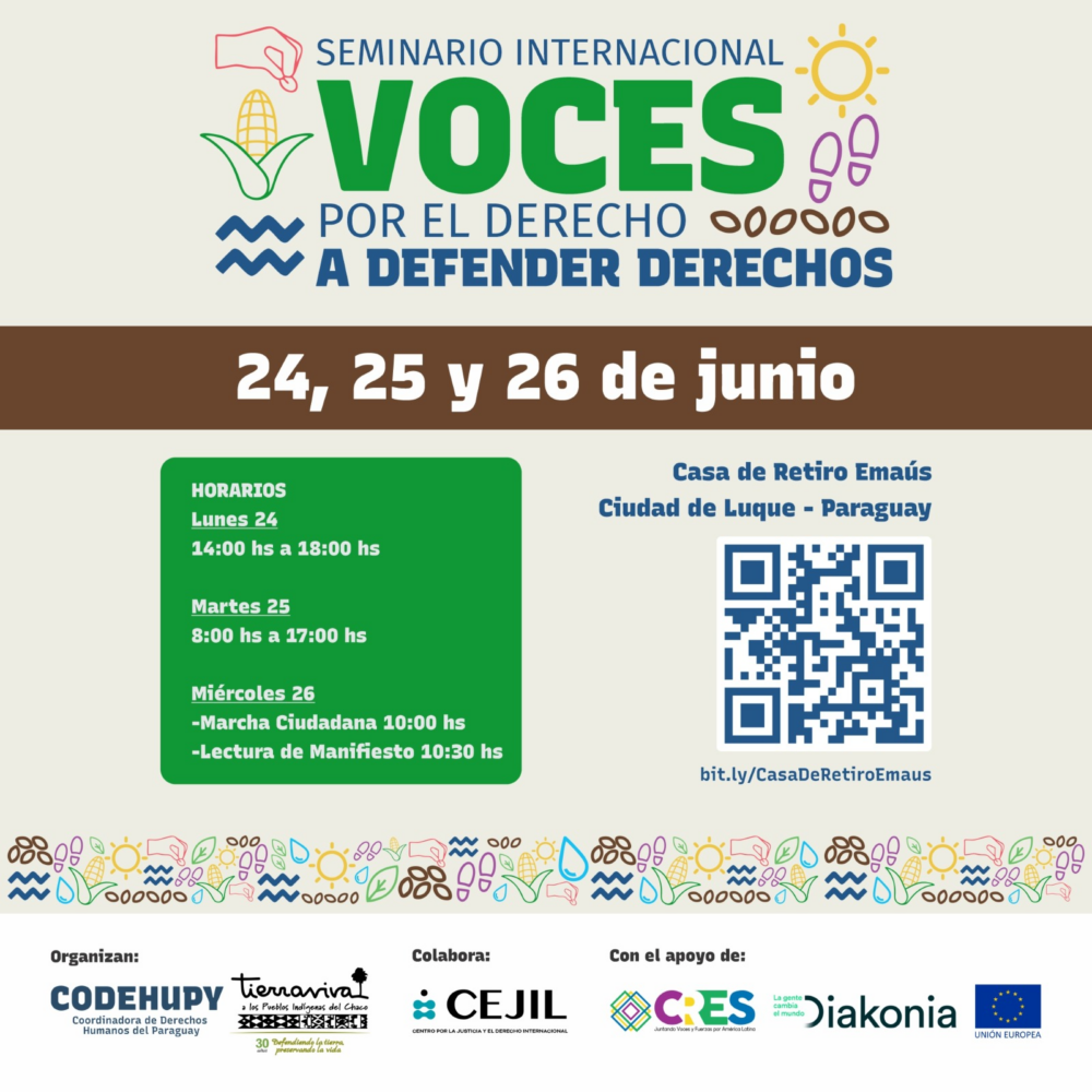 Placa con texto: Seminario Internacional "Voces por el Derecho a Defender Derechos"