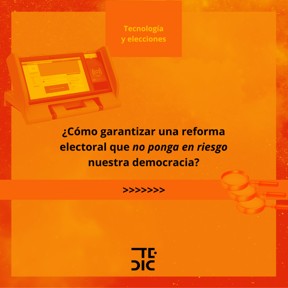 Texto y placa: Cómo garantizar una reforma electoral sin poner en riesgo nuestra democracia