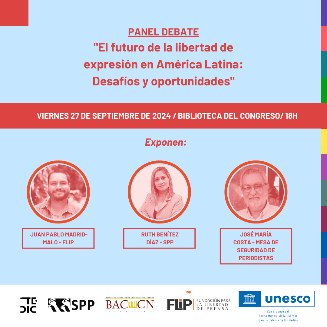 Panel debate: El futuro de la libertad de expresión en América Latina