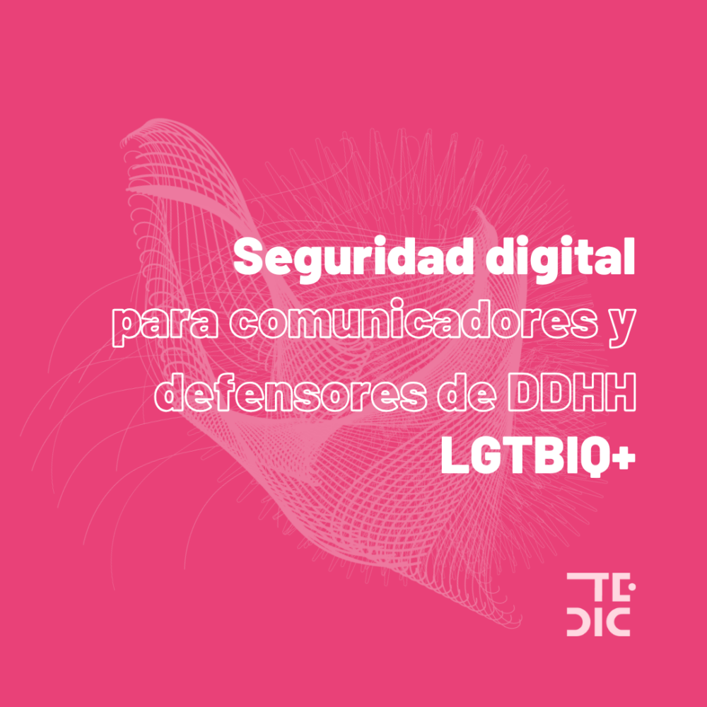 Flyer del evento con el titular "Seguridad digital para comunicadores y defensores de DDHH LGTBIQ+".